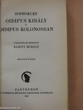 Oidipus király/Oidipus Kolonosban