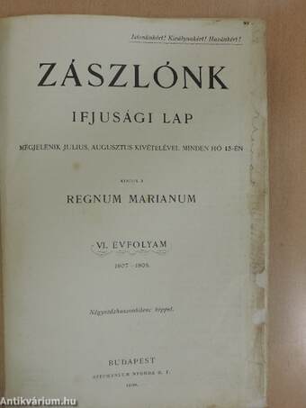 Zászlónk 1907. (nem teljes évfolyam)/Zászlónk 1907. szeptember-1908. június/Zászlónk 1908. (nem teljes évfolyam)