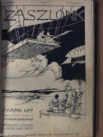 Zászlónk 1907. (nem teljes évfolyam)/Zászlónk 1907. szeptember-1908. június/Zászlónk 1908. (nem teljes évfolyam)