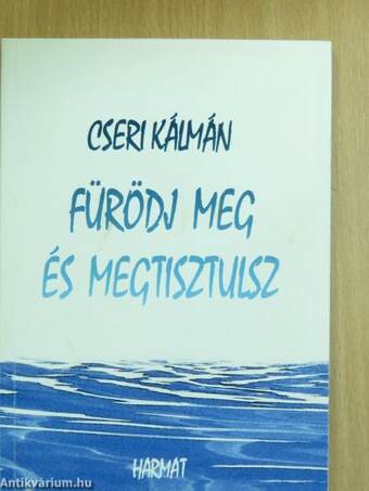 Fürödj meg és megtisztulsz