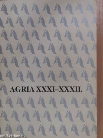 Agria XXXI-XXXII.
