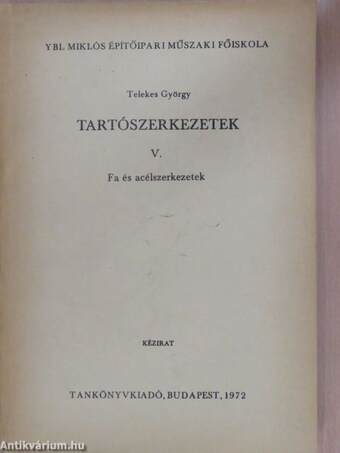 Tartószerkezetek V.