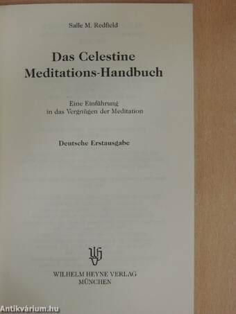 Das Celestine Meditations-Handbuch