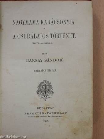 Nagymama karácsonyja/A csudálatos történet