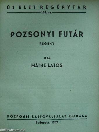 Hadüzenet/Pozsonyi futár/A montellói üteg legendája/Verduni malom/A kisértés hegye/A kieli matróz/A légió árulója/Irving Gordon feltámadása/Otranto/A texasi kocsma/Az éjféli hajó