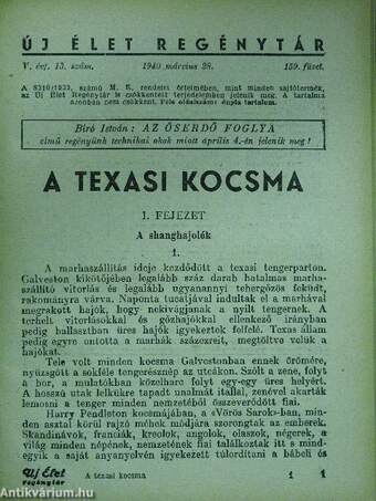 Hadüzenet/Pozsonyi futár/A montellói üteg legendája/Verduni malom/A kisértés hegye/A kieli matróz/A légió árulója/Irving Gordon feltámadása/Otranto/A texasi kocsma/Az éjféli hajó