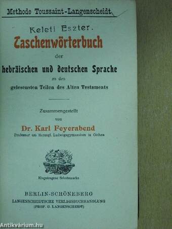 Taschenwörterbuch der hebräischen und deutschen Sprache zu den gelesensten Teilen des Alten Testaments