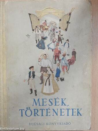 Mesék, történetek