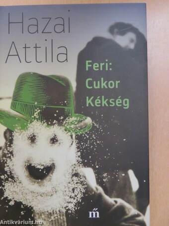 Feri: Cukor Kékség