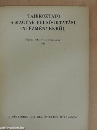 Tájékoztató a magyar felsőoktatási intézményekről 1966