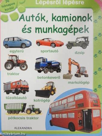 Autók, kamionok és munkagépek