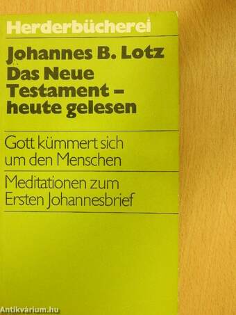 Das Neue Testament heute gelesen