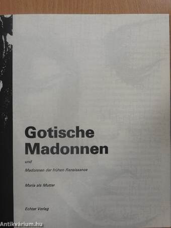 Gotische Madonnen und Madonnen der frühen Renaissance