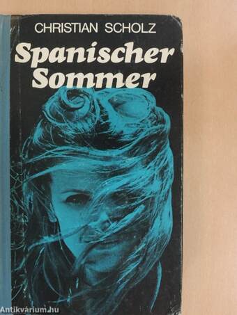 Spanischer Sommer