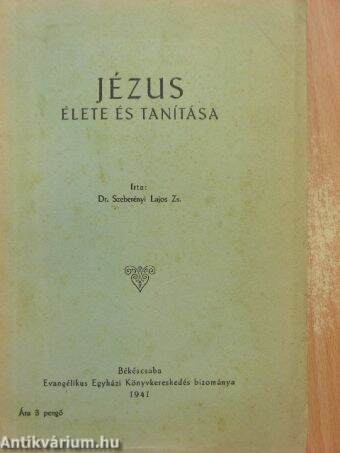 Jézus élete és tanítása