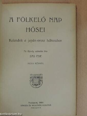 A fölkelő Nap hősei