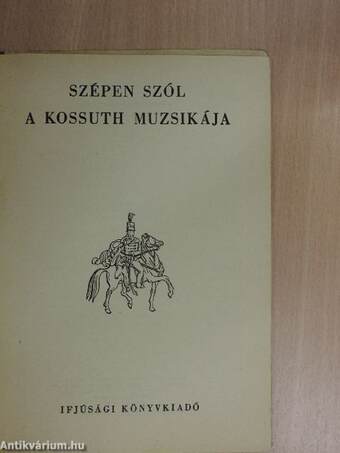 Szépen szól a Kossuth muzsikája