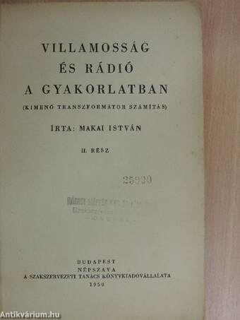 Villamosság és rádió a gyakorlatban II. (töredék)