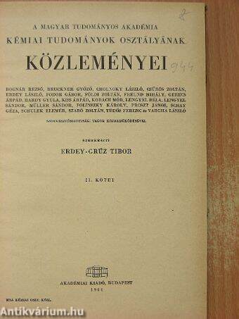 A Magyar Tudományos Akadémia Kémiai Tudományok osztályának közleményei 21. kötet