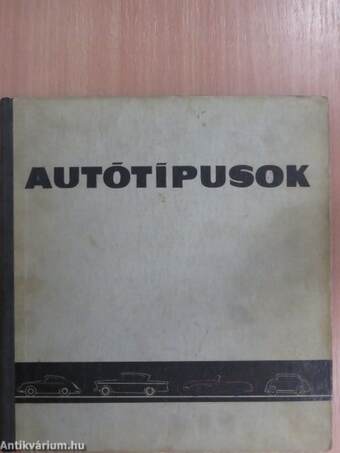 Autótípusok - 1961 (dedikált példány)