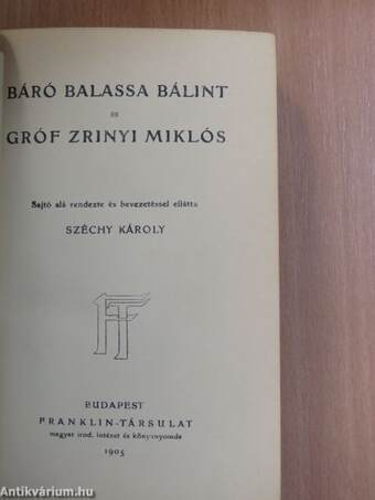 Báró Balassa Bálint és gróf Zrinyi Miklós