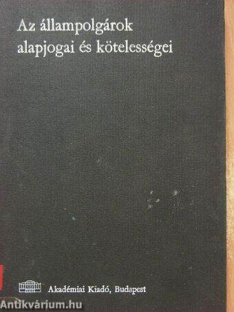 Az állampolgárok alapjogai és kötelességei