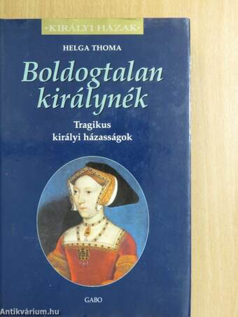 Boldogtalan királynék