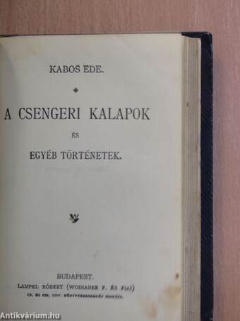 Kölcsey Ferencz válogatott beszédei/Újjászületés/Pázmány Péter élete/Erzsébet királynéról/Cato Maior Az öregségről/Indiai történetek I./A csengeri kalapok és egyéb történetek/Szalárdi János siralmas krónikája/Toldi