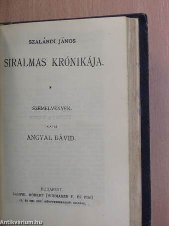 Kölcsey Ferencz válogatott beszédei/Újjászületés/Pázmány Péter élete/Erzsébet királynéról/Cato Maior Az öregségről/Indiai történetek I./A csengeri kalapok és egyéb történetek/Szalárdi János siralmas krónikája/Toldi