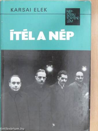 Ítél a nép (dedikált példány)