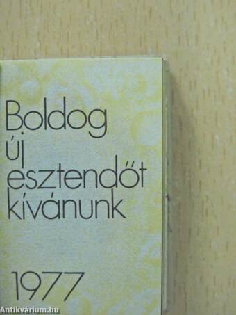 Boldog új esztendőt kívánunk 1977 (minikönyv)