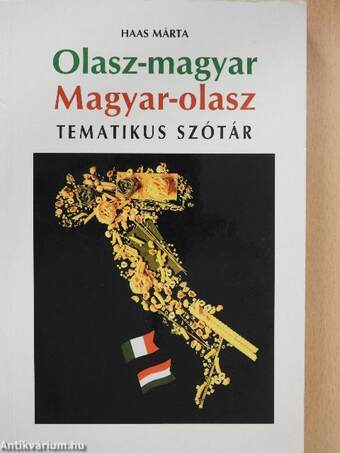 Olasz-magyar/magyar-olasz tematikus szótár