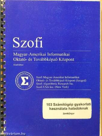 Számítógép gyakorlati használata haladóknak tankönyv