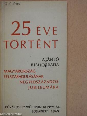 25 éve történt