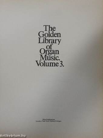 The Golden Library of Organ Music 3.