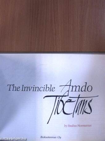 The invincible Amdo Tibetans (dedikált példány)