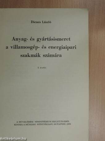 Anyag- és gyártásismeret a villamosgép- és energiaipari szakmák számára