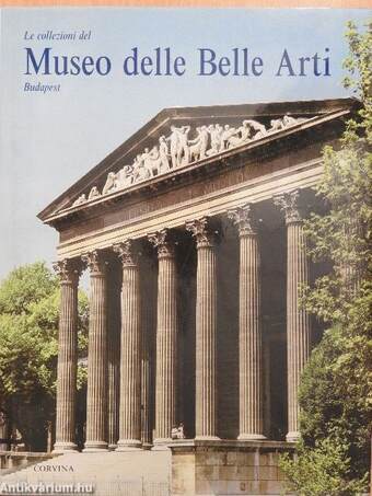 Le collezioni del Museo delle Belle Arti Budapest