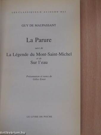 La Parure Suivi de La Légende du Mont-Saint-Michel et de Sur l'eau