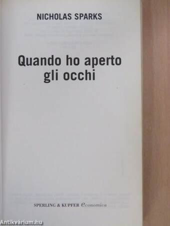 Quando ho aperto gli occhi