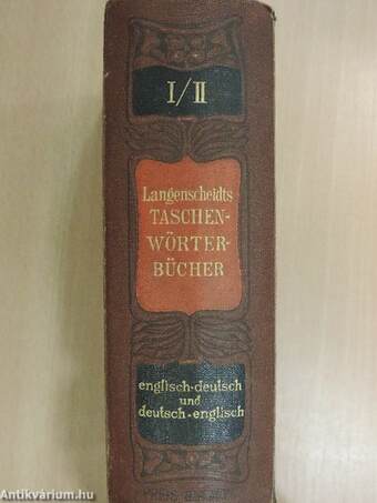 Taschenwörterbuch der englischen und deutschen Sprache I-II.