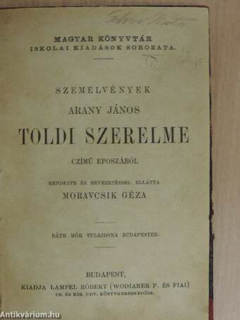 Szemelvények Arany János Toldi szerelme czímű eposzából