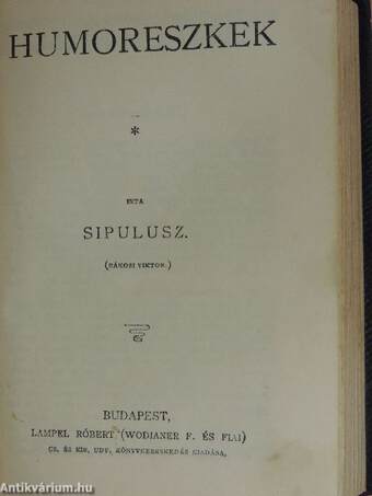 Bánk bán/Apró elbeszélések/Berzsenyi Dániel válogatott versei/Kovácsok sztrájkja/A kérők/Humoreszkek/A bor és egyéb apróságok/Szigeti veszedelem/Trilby/Dorottya