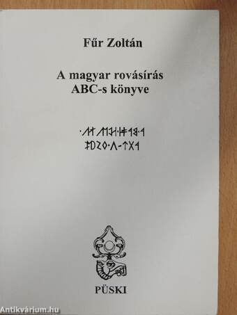 A magyar rovásírás ABC-s könyve