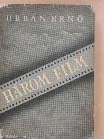 Három film