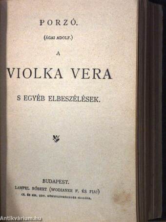 Fanni hagyományai/Manfred/A Violka Vera s egyéb elbeszélések/Váljunk el!/Deák Ferencz 1861-iki első felirati beszéde/A lelánczolt Prometheüsz/Vadász-történetek/Bohém-élet/A magyarok tetteiről