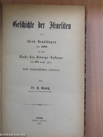 Geschichte der Juden von den ältesten Zeiten bis auf die Gegenwart 1-11. (gótbetűs)