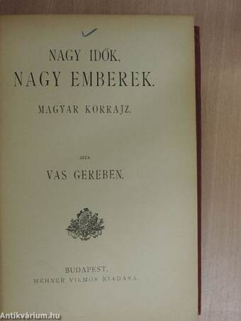 Nagy idők, nagy emberek