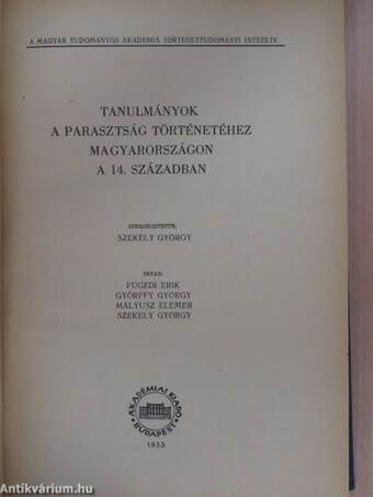 Tanulmányok a parasztság történetéhez Magyarországon a 14. században