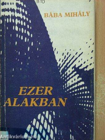 Ezer alakban